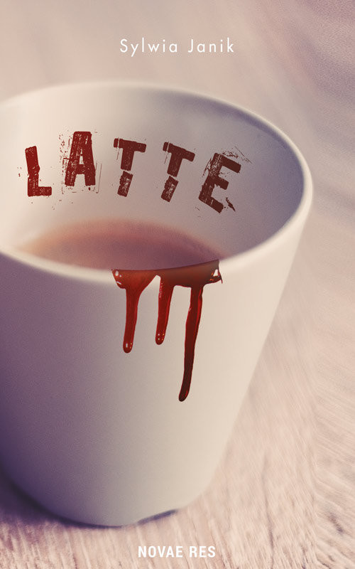 okładka Latte książka | Sylwia Janik
