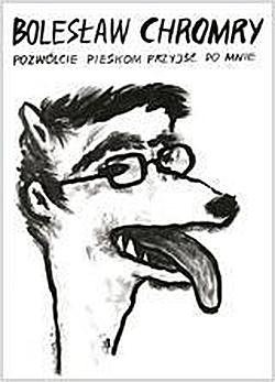 okładka Pozwólcie pieskom przyjść do mnie książka | Bolesław Chromry