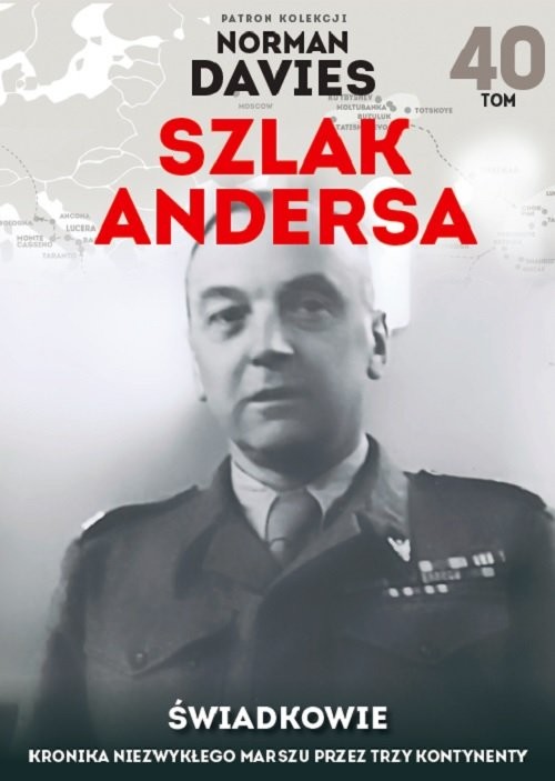 okładka Szlak Andersa 40 Świadkowie książka