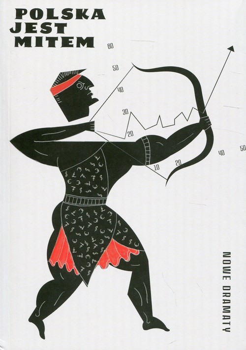 okładka Polska jest mitem Nowe dramaty książka