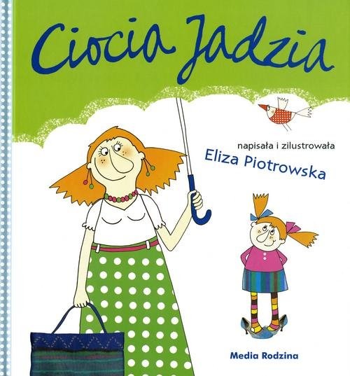 okładka Ciocia Jadzia książka | Eliza Piotrowska
