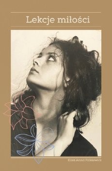 okładka Lekcje miłości książka | Eliza Falkiewicz