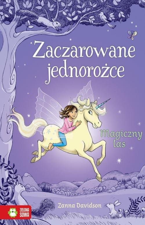okładka Zaczarowane jednorożce Magiczny las książka | Zanna Davidson