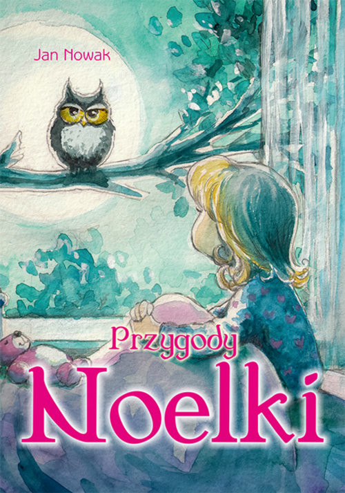okładka Przygody Noelki książka | Nowak Jan
