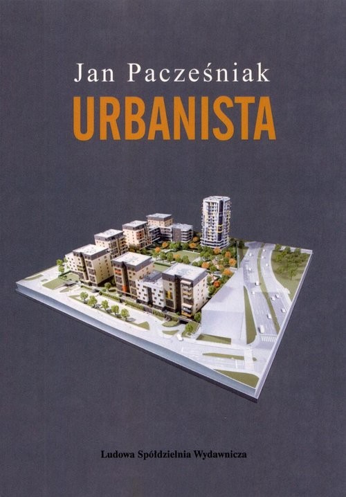 okładka Urbanista książka | Pacześniak Jan