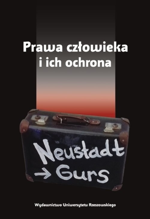 okładka Prawa człowieka i ich ochrona książka