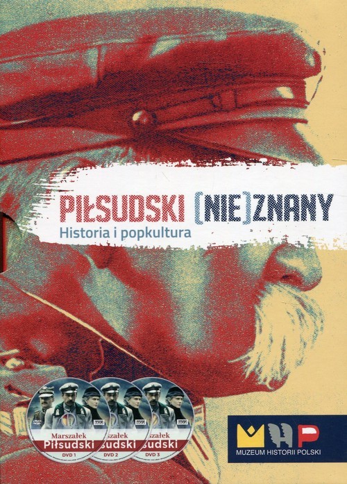 okładka Piłsudski (nie)znany Historia i popkultura książka