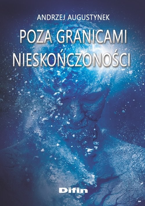 okładka Poza granicami nieskończoności książka | Andrzej Augustynek