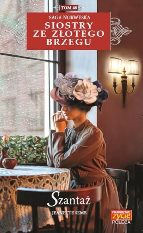 okładka Siostry ze Złotego Brzegu 48 Szantaż książka | Semb Jeanette