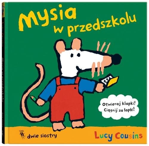 okładka Mysia w przedszkolu książka | Lucy Cousins