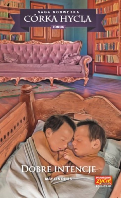 okładka Córka hycla 36 Dobre intencje książka | Lis Ruus May