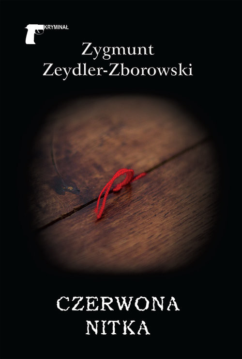 okładka Czerwona nitka książka | Zygmunt Zeydler-Zborowski