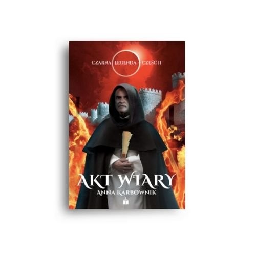 okładka Czarna legend Część 2 książka | Anna Karbownik