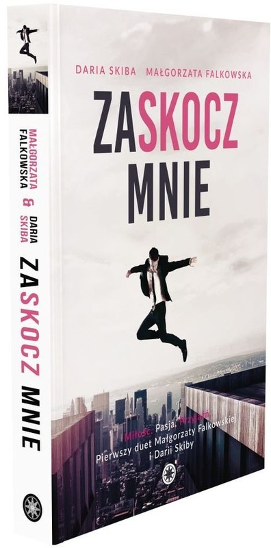 okładka Zaskocz mnie książka | Małgorzata Falkowska, Daria Skiba