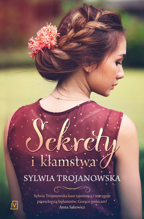 okładka Sekrety i kłamstwa książka | Sylwia Trojanowska