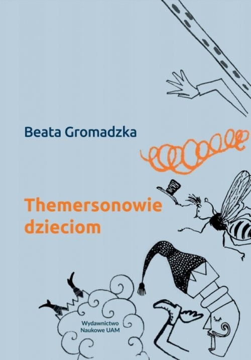 okładka Themersonowie dzieciom książka | Beata Gromadzka