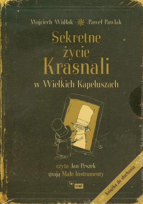 okładka Sekretne życie Krasnali w Wielkich Kapeluszach książka | Wojciech Widłak, Paweł Pawlak