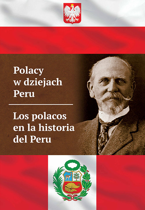 okładka Polacy w dziejach Peru Los polacos en la historia del Peru książka