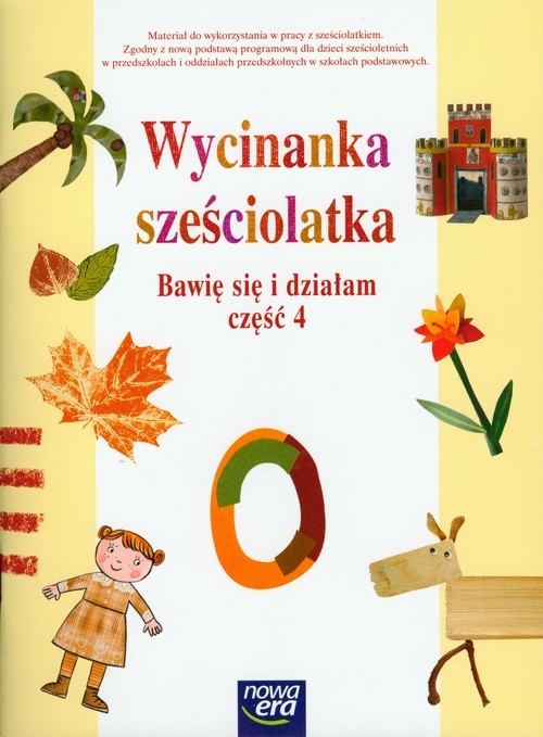 okładka Wycinanka sześciolatka Bawię się i działam część 4 książka