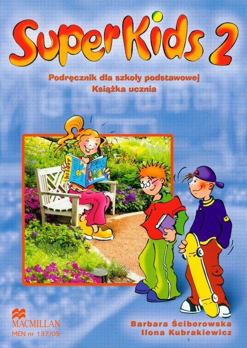 okładka SuperKids 2 podręcznik z płytą CD Szkoła podstawowa książka | Barbara Ściborowska, Ilona Kubrakiewicz