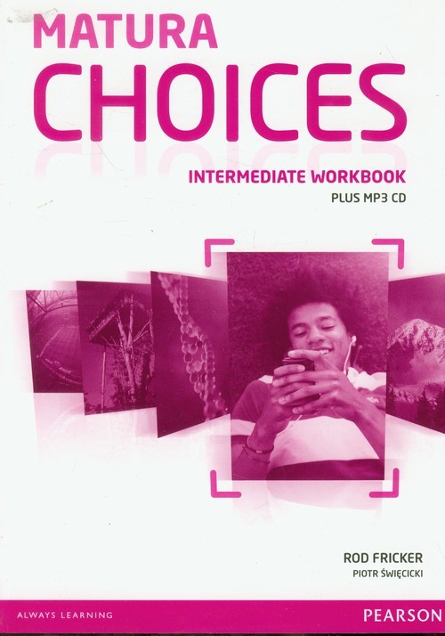 okładka Matura Choices Intermediate Workbook + CDMP książka | Rod Fricker, Piotr Święcicki