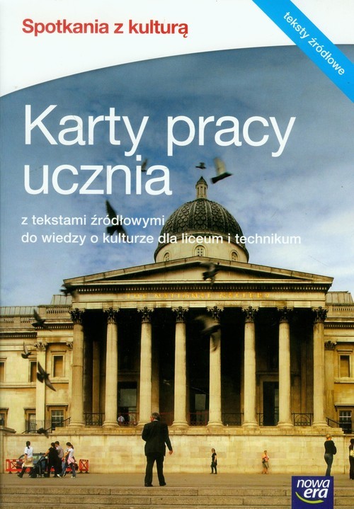 okładka Spotkania z kulturą Karty pracy ucznia z tekstami źródłowymi do wiedzy o kulturze dla liceum i technikum książka | Maria Matuszczak, Magdalena Niewiadomska, Beata Pieńkowska-Bartczak