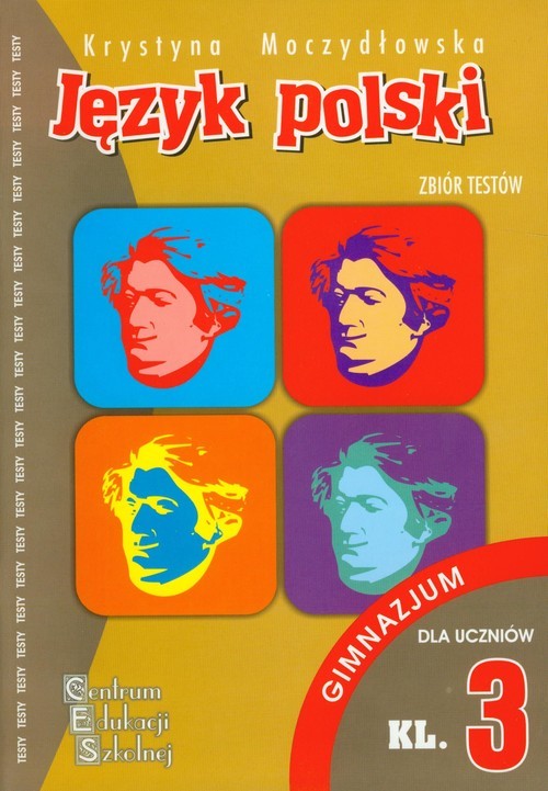 okładka Język polski Zbiór testów kl 3 gimnazjum książka | Moczydłowska Krystyna