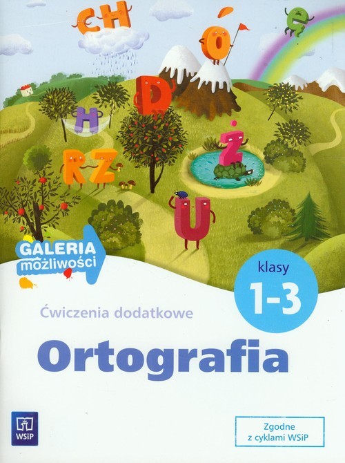 okładka Galeria możliwości 1-3 Ortografia Ćwiczenia dodatkowe Edukacja wczesnoszkolna książka | Barbara Zakrzewska