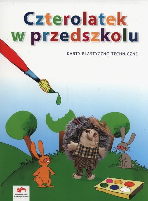 okładka Czterolatek w przedszkolu Karty plastyczno-techniczne Wychowanie przedszkolne książka | Elżbieta Tokarska, Jolanta Kopała