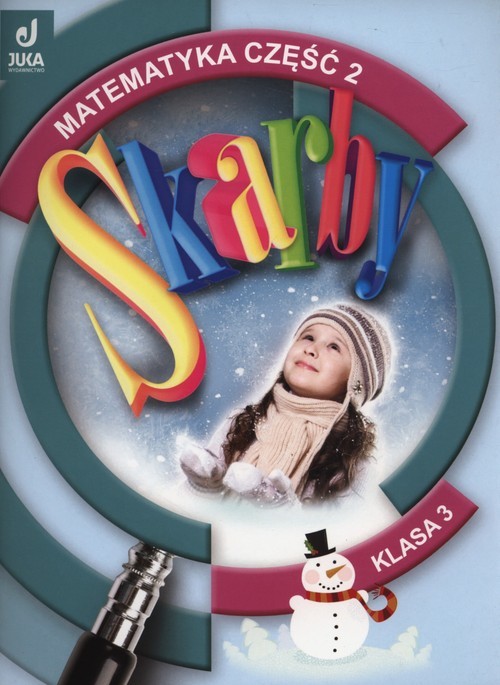 okładka Skarby 3 Matematyka podręcznik z ćwiczeniami część 2 szkoła podstawowa książka | Bankiewicz Roman