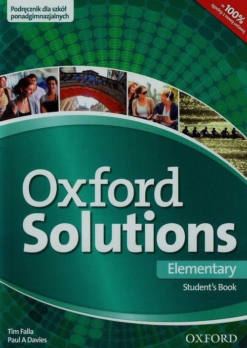 okładka Oxford Solutions Elementary Podręcznik Szkoła ponadgimnazjalna książka | Tim Falla, Paul A. Davies