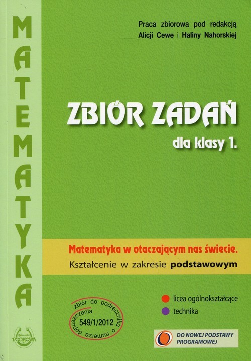 okładka Matematyka w otaczającym nas świecie 1 Zbiór zadań Zakres podstawowy Szkoła ponadgimnazjalna książka