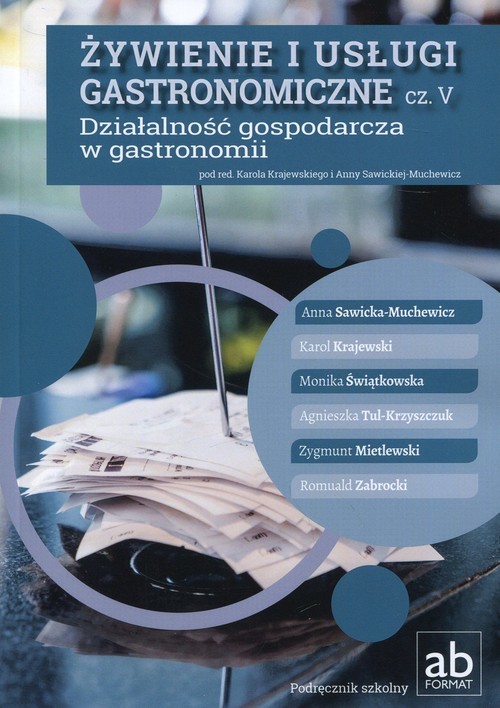 okładka Żywienie i usługi gastronomiczne Część V Działalność gospodarcza w gastronomii książka