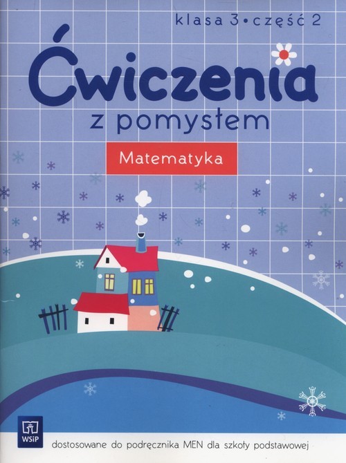 okładka Ćwiczenia z pomysłem Matematyka 3 Część 2 Szkoła podstawowa książka