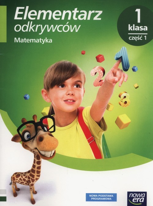 okładka Elementarz odkrywców 1 Matematyka Część 1 Szkoła podstawowa książka | Krystyna Bielenica, Bura, Małgorzata Kwil, Bogusława Lankiewicz