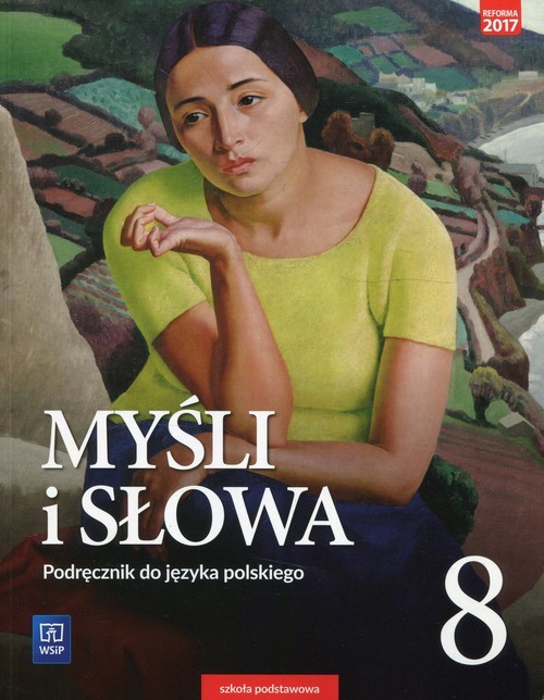 okładka Myśli i słowa Język polski 8 Podręcznik Literatura kultura język Szkoła podstawowa książka | Ewa Nowak, Joanna Gaweł