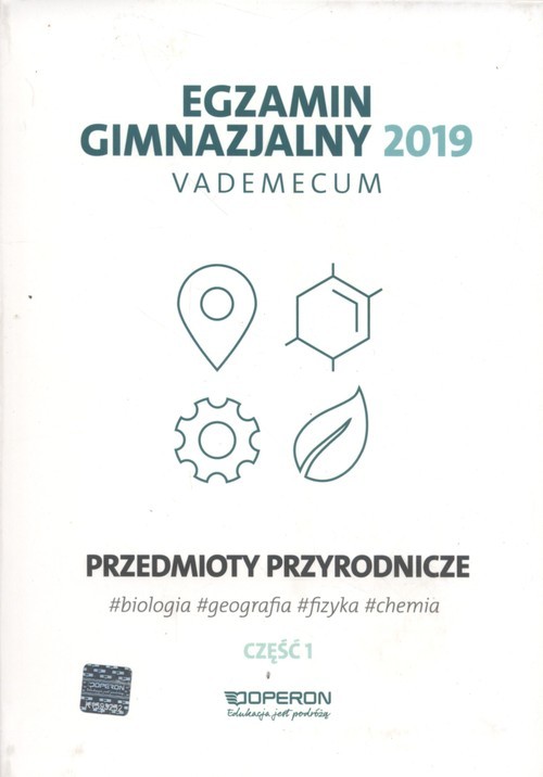 okładka Egzamin gimnazjalny 2019 Vademecum Przedmioty przyrodnicze Część 1 biologia, chemia, fizyka, geografia książka