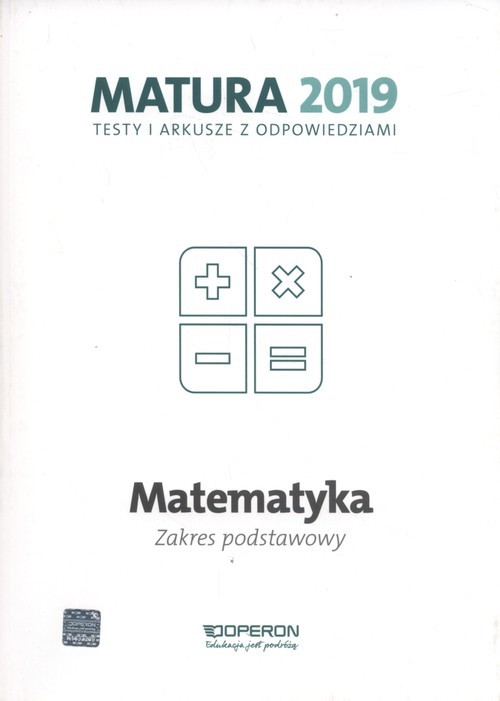 okładka Matematyka Matura 2019 Testy i arkusze Zakres podstawowy książka | Orlińska Marzena