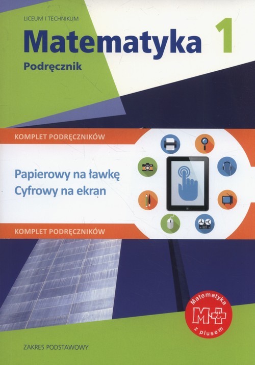 okładka Matematyka 1 Podręcznik zakres podstawowy + multipodręcznik Skola ponadgimnazjalna książka | Marcin Karpiński, Małgorzata Dobrowolska, Marcin Braun, Jacek Lech