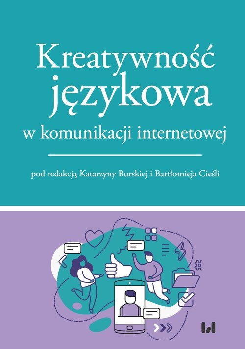 okładka Kreatywność językowa w komunikacji internetowej książka
