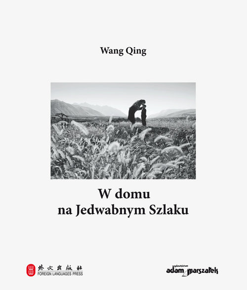 okładka W domu na Jedwabnym Szlaku książka | Qing Wang