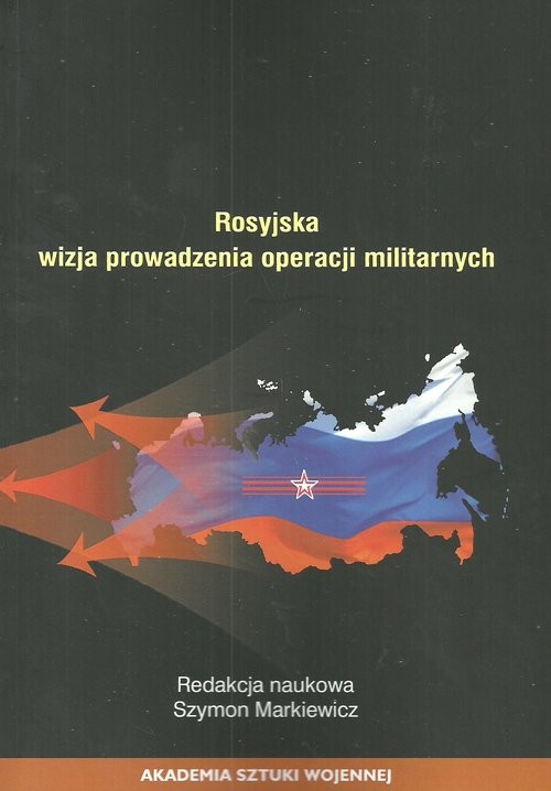 okładka Rosyjska wizja prowadzenie operacji militarnych książka