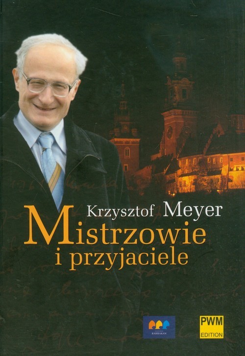okładka Mistrzowie i przyjaciele książka | Meyer Krzysztof