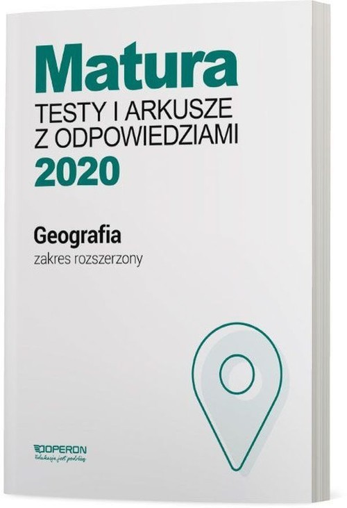 okładka Geografia Matura 2020 Testy i arkusze z odpowiedziami Zakres rozszerzony Szkoła ponadgimnazjalna książka | Dorota Plandowska, Zbigniew Zaniewicz, Jolanta Siembida
