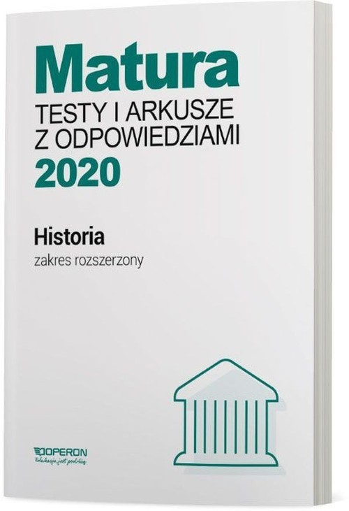 okładka Historia Matura 2020 Testy i arkusze z odpowiedziami Zakres rozszerzony Szkoła ponadgimnazjalna książka | Cezary Tulin, Beata Kubicka, Marek Smuda