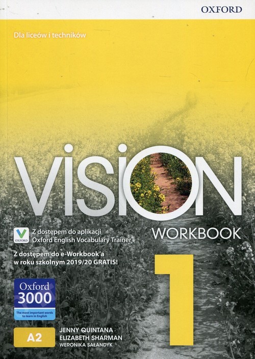 okładka Vision 1 Workbook Z dostępem do e-Workbook'a w roku szkolnym 2019/20 GRATIS! Liceum i technikum książka | Jenny Quintana, Elizabeth Sharman, Weronika Sałandyk