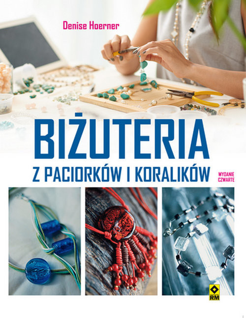 okładka Biżuteria z paciorków i koralików książka | Hoerner Denise
