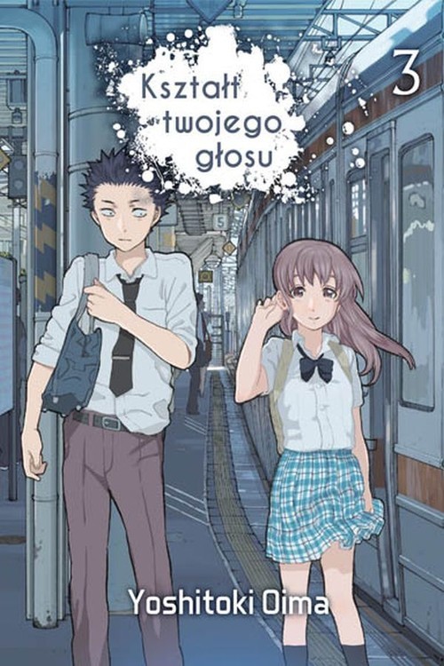 okładka Kształt twojego głosu 3 książka | Yoshitoki Oima