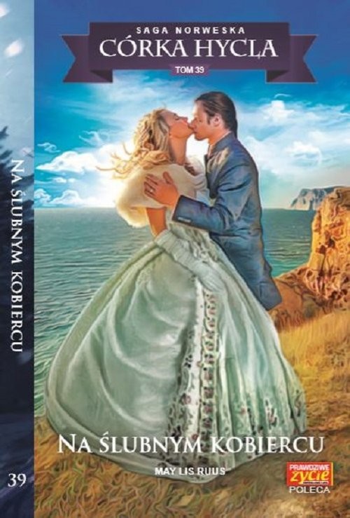 okładka Córka hycla Tom 39 Na ślubnym kobiercu książka | May Lis Ruus