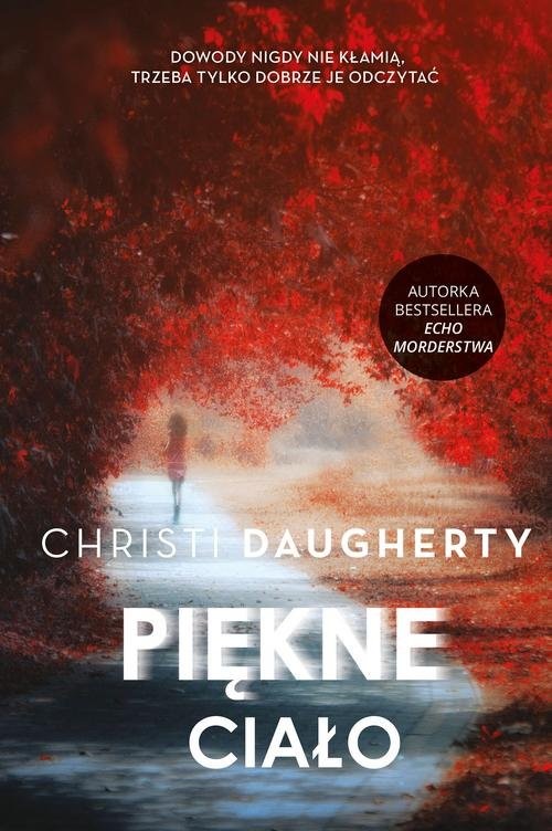 okładka Piękne ciało książka | Christie Daugherty
